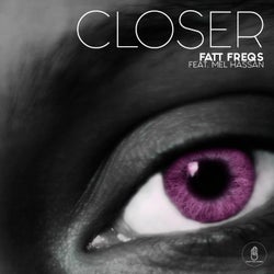 Closer (feat. Mel Hassan)