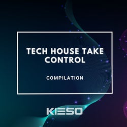 Tech House Take Control
