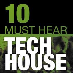 10 Must Hear Tech House Tracks - Week 5