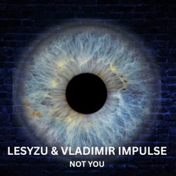 Not You