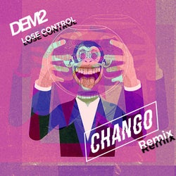 Lose Control (Chango Remix)
