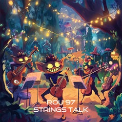 Strings Talk (Extended Mix)