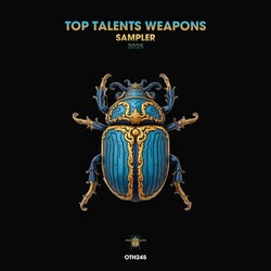 Top Talents Weapons Sampler 2025