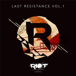 Last Resistance, Vol. 1