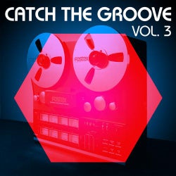 Catch the Groove, Vol. 3