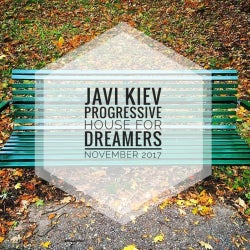 BEST PROGRESSIVE HOUSE FOR DREAMERS NOV  17