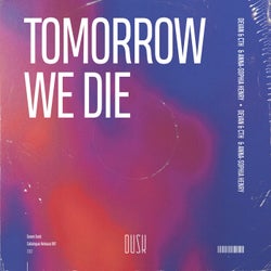 Tomorrow We Die