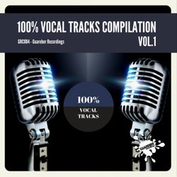100%% Vocal Tracks Compilation, Vol. 1