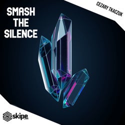 Smash The Silence