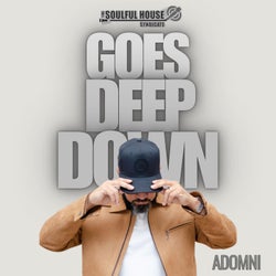Goes Deep Down - Original Mix