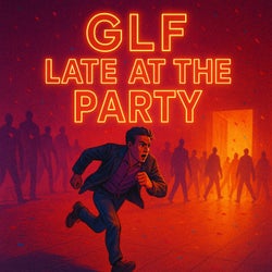 Late at the Party
