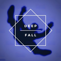 DEEP FALL