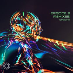Episode 9 (Remixes)