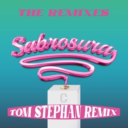 Sabrosura (Tom Stephan Remix)