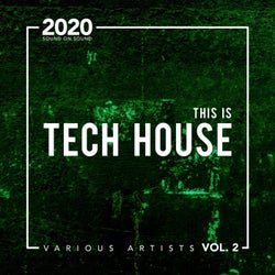 This Is Tech House 2020