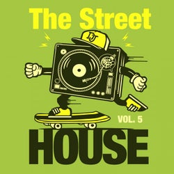 The Street House, Vol. 5