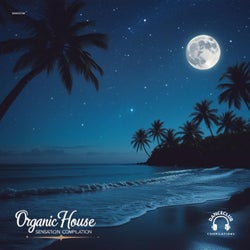 Organic House Sensation Compilation