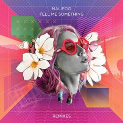 Tell Me Something (Remixes) [Extended]