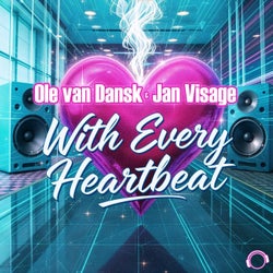 With Every Heartbeat
