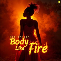 Body Like Fire
