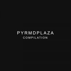 PYRMDPLAZA Compilation