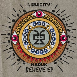 Believe EP - (Liquicity Presents)