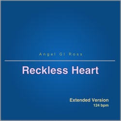 Reckless Heart (Extended Version)