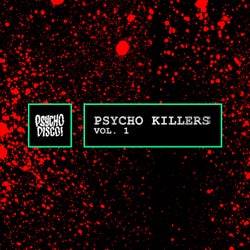 Psycho Killers Vol 1