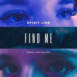 Find Me (Catsy's Lost Soul Mix)