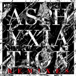 Asphyxiation (Remixes)
