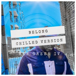 Belong, Chilled Version