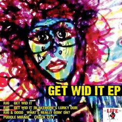 Get Wid It EP