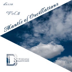 Mantle of Oscillations, Vol. 5