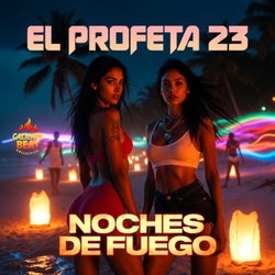 Noches De Fuego