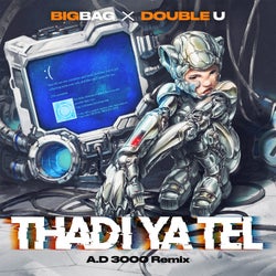 Tha Di Ya Tel (A.d 3000 Remix)