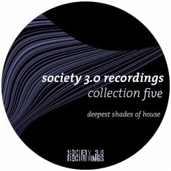 Society 3.0 Recordings Collection Five - Deepest Shades Of House