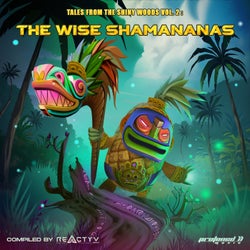 Tales from the Shiny Woods (Vol. 2 : The Wise Shamananas)