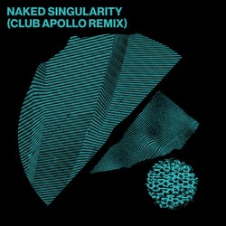Naked Singularity (Club Apollo Remix)