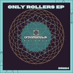 Only Rollers E.P