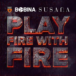 Play Fire With Fire