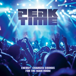 Peak Time: Energy-Charged Sounds for the Main Room