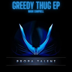 Greedy Thug EP