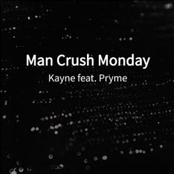 Man Crush Monday
