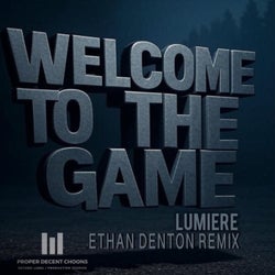 Welcome To The Game