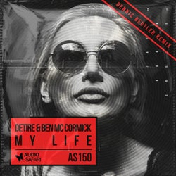 My Life (Dennis Beutler Remix)