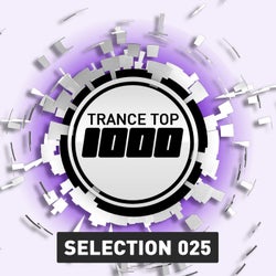 Trance Top 1000 Selection, Vol. 25 (Extended Versions)