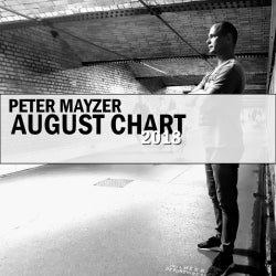 Peter Mayzer - AUGUST CHART 2018
