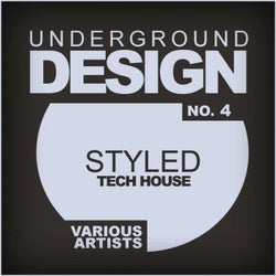 Underground Design No.4: Styled Tech House