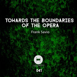 Towards the Boundaries of the Opera