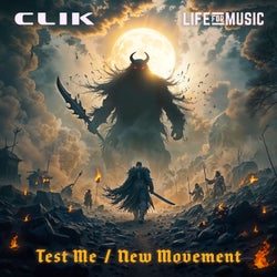 Test Me / New Movement